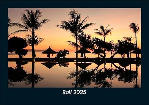Bali 2025 Fotokalender DIN A5: Monatskalender mit Bild-Motiven aus Orten und Städten, Ländern und Kontinenten Bali 2025 Fotokalender DIN A5: Monatskalender mit Bild-Motiven aus Orten und Städten, Ländern und Kontinenten