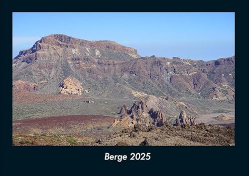 Berge 2025 Fotokalender DIN A4: Monatskalender mit Bild-Motiven aus Fauna und Flora, Natur, Blumen und Pflanzen Berge 2025 Fotokalender DIN A4: Monatskalender mit Bild-Motiven aus Fauna und Flora, Natur, Blumen und Pflanzen