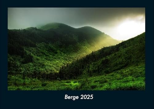 Berge 2025 Fotokalender DIN A4: Monatskalender mit Bild-Motiven aus Fauna und Flora, Natur, Blumen und Pflanzen Berge 2025 Fotokalender DIN A4: Monatskalender mit Bild-Motiven aus Fauna und Flora, Natur, Blumen und Pflanzen