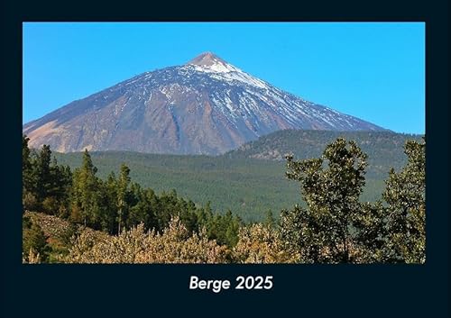 Berge 2025 Fotokalender DIN A4: Monatskalender mit Bild-Motiven aus Fauna und Flora, Natur, Blumen und Pflanzen Berge 2025 Fotokalender DIN A4: Monatskalender mit Bild-Motiven aus Fauna und Flora, Natur, Blumen und Pflanzen