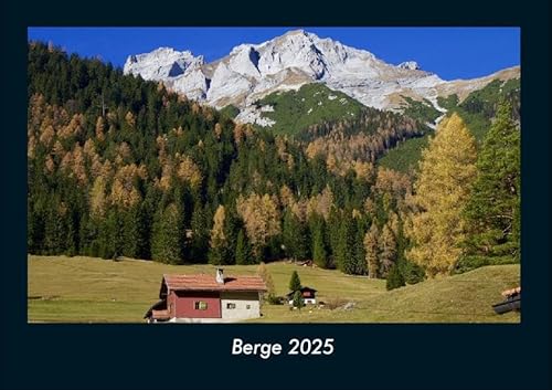 Berge 2025 Fotokalender DIN A4: Monatskalender mit Bild-Motiven aus Fauna und Flora, Natur, Blumen und Pflanzen Berge 2025 Fotokalender DIN A4: Monatskalender mit Bild-Motiven aus Fauna und Flora, Natur, Blumen und Pflanzen