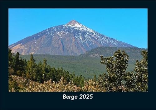 Berge 2025 Fotokalender DIN A5: Monatskalender mit Bild-Motiven aus Fauna und Flora, Natur, Blumen und Pflanzen Berge 2025 Fotokalender DIN A5: Monatskalender mit Bild-Motiven aus Fauna und Flora, Natur, Blumen und Pflanzen