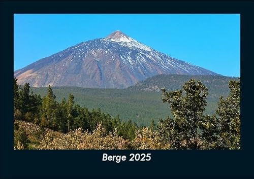 Berge 2025 Fotokalender DIN A5: Monatskalender mit Bild-Motiven aus Fauna und Flora, Natur, Blumen und Pflanzen Berge 2025 Fotokalender DIN A5: Monatskalender mit Bild-Motiven aus Fauna und Flora, Natur, Blumen und Pflanzen