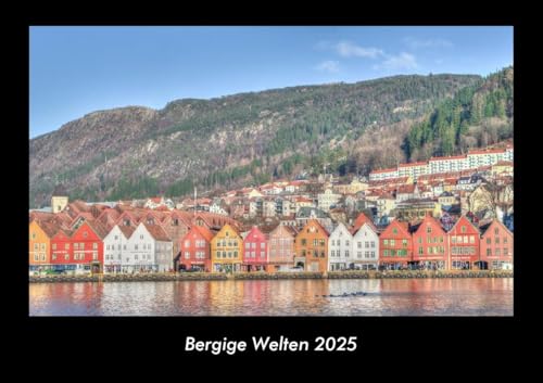 Bergige Welten 2025 Fotokalender DIN A3: Monatskalender mit Bild-Motiven aus Fauna und Flora, Natur, Blumen und Pflanzen Bergige Welten 2025 Fotokalender DIN A3: Monatskalender mit Bild-Motiven aus Fauna und Flora, Natur, Blumen und Pflanzen