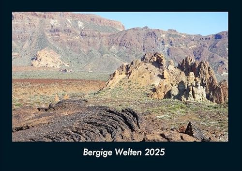 Bergige Welten 2025 Fotokalender DIN A4: Monatskalender mit Bild-Motiven aus Fauna und Flora, Natur, Blumen und Pflanzen Bergige Welten 2025 Fotokalender DIN A4: Monatskalender mit Bild-Motiven aus Fauna und Flora, Natur, Blumen und Pflanzen