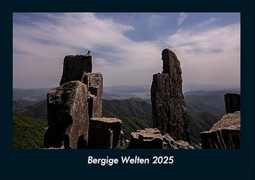 Bergige Welten 2025 Fotokalender DIN A4: Monatskalender mit Bild-Motiven von Haustieren, Bauernhof, wilden Tieren und Raubtieren Bergige Welten 2025 Fotokalender DIN A4: Monatskalender mit Bild-Motiven von Haustieren, Bauernhof, wilden Tieren und Raubtieren
