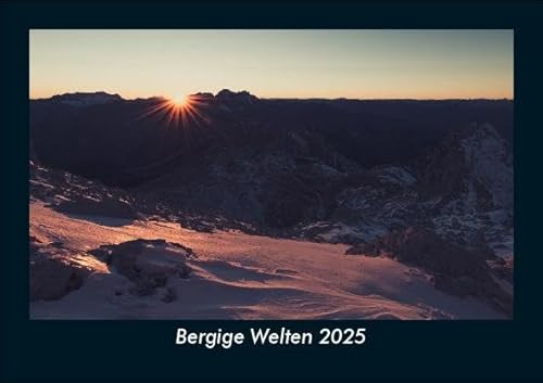 Bergige Welten 2025 Fotokalender DIN A5: Monatskalender mit Bild-Motiven aus Fauna und Flora, Natur, Blumen und Pflanzen Bergige Welten 2025 Fotokalender DIN A5: Monatskalender mit Bild-Motiven aus Fauna und Flora, Natur, Blumen und Pflanzen