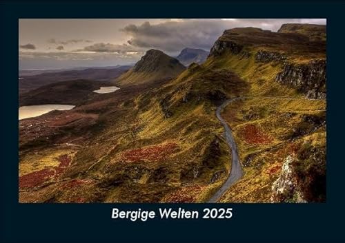 Bergige Welten 2025 Fotokalender DIN A5: Monatskalender mit Bild-Motiven aus Fauna und Flora, Natur, Blumen und Pflanzen Bergige Welten 2025 Fotokalender DIN A5: Monatskalender mit Bild-Motiven aus Fauna und Flora, Natur, Blumen und Pflanzen