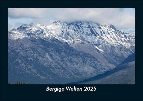 Bergige Welten 2025 Fotokalender DIN A5: Monatskalender mit Bild-Motiven aus Fauna und Flora, Natur, Blumen und Pflanzen Bergige Welten 2025 Fotokalender DIN A5: Monatskalender mit Bild-Motiven aus Fauna und Flora, Natur, Blumen und Pflanzen