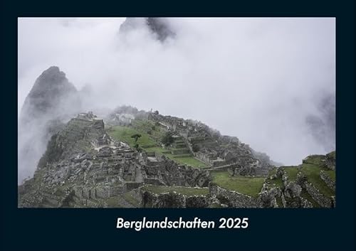 Berglandschaften 2025 Fotokalender DIN A4: Monatskalender mit Bild-Motiven aus Fauna und Flora, Natur, Blumen und Pflanzen Berglandschaften 2025 Fotokalender DIN A4: Monatskalender mit Bild-Motiven aus Fauna und Flora, Natur, Blumen und Pflanzen