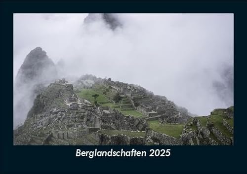 Berglandschaften 2025 Fotokalender DIN A5: Monatskalender mit Bild-Motiven aus Fauna und Flora, Natur, Blumen und Pflanzen Berglandschaften 2025 Fotokalender DIN A5: Monatskalender mit Bild-Motiven aus Fauna und Flora, Natur, Blumen und Pflanzen
