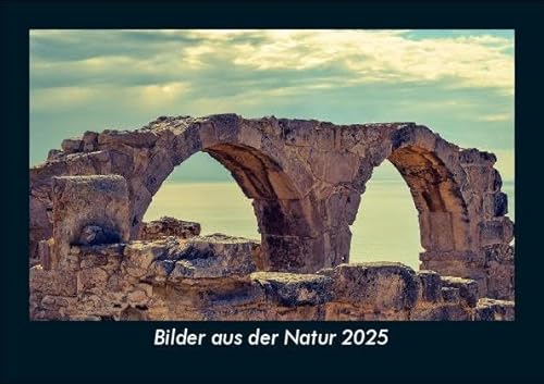 Bilder aus der Natur 2025 Fotokalender DIN A5: Monatskalender mit Bild-Motiven aus Fauna und Flora, Natur, Blumen und Pflanzen Bilder aus der Natur 2025 Fotokalender DIN A5: Monatskalender mit Bild-Motiven aus Fauna und Flora, Natur, Blumen und Pflanzen