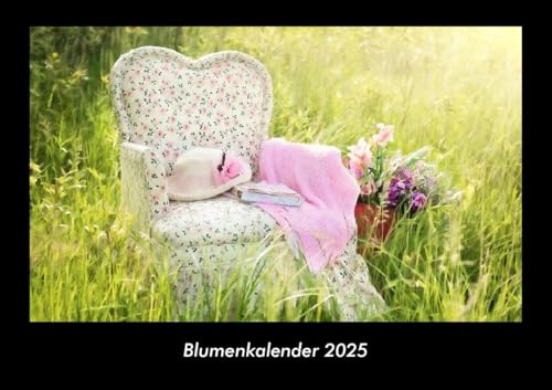 Blumenkalender 2025 Fotokalender DIN A3: Monatskalender mit Bild-Motiven aus Fauna und Flora, Natur, Blumen und Pflanzen Blumenkalender 2025 Fotokalender DIN A3: Monatskalender mit Bild-Motiven aus Fauna und Flora, Natur, Blumen und Pflanzen