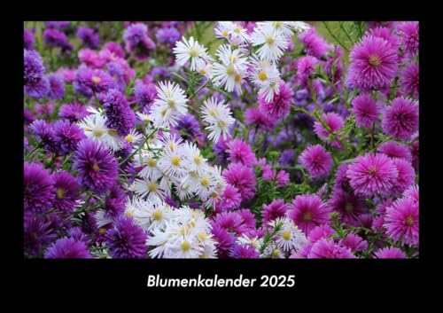 Blumenkalender 2025 Fotokalender DIN A3: Monatskalender mit Bild-Motiven aus Fauna und Flora, Natur, Blumen und Pflanzen Blumenkalender 2025 Fotokalender DIN A3: Monatskalender mit Bild-Motiven aus Fauna und Flora, Natur, Blumen und Pflanzen