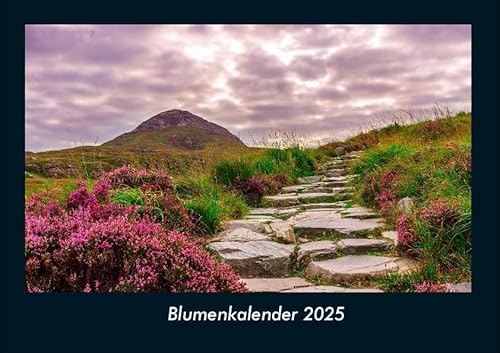 Blumenkalender 2025 Fotokalender DIN A4: Monatskalender mit Bild-Motiven aus Fauna und Flora, Natur, Blumen und Pflanzen Blumenkalender 2025 Fotokalender DIN A4: Monatskalender mit Bild-Motiven aus Fauna und Flora, Natur, Blumen und Pflanzen