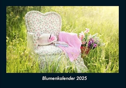 Blumenkalender 2025 Fotokalender DIN A4: Monatskalender mit Bild-Motiven aus Fauna und Flora, Natur, Blumen und Pflanzen Blumenkalender 2025 Fotokalender DIN A4: Monatskalender mit Bild-Motiven aus Fauna und Flora, Natur, Blumen und Pflanzen