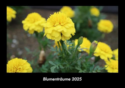 Blumenträume 2025 Fotokalender DIN A3: Monatskalender mit Bild-Motiven aus Fauna und Flora, Natur, Blumen und Pflanzen Blumenträume 2025 Fotokalender DIN A3: Monatskalender mit Bild-Motiven aus Fauna und Flora, Natur, Blumen und Pflanzen