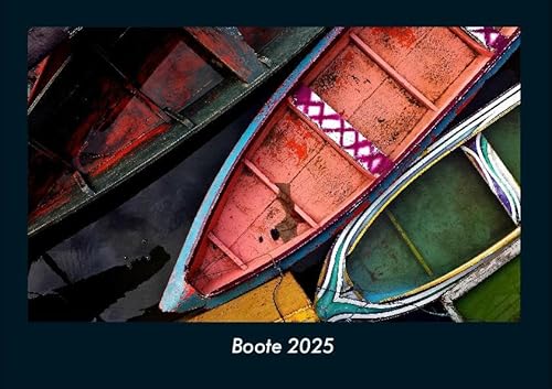Boote 2025 Fotokalender DIN A4: Monatskalender mit Bild-Motiven von Autos, Eisenbahn, Flugzeug und Schiffen Boote 2025 Fotokalender DIN A4: Monatskalender mit Bild-Motiven von Autos, Eisenbahn, Flugzeug und Schiffen