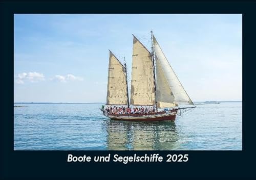 Boote und Segelschiffe 2025 Fotokalender DIN A5: Monatskalender mit Bild-Motiven von Autos, Eisenbahn, Flugzeug und Schiffen Boote und Segelschiffe 2025 Fotokalender DIN A5: Monatskalender mit Bild-Motiven von Autos, Eisenbahn, Flugzeug und Schiffen