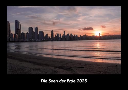 Die Seen der Erde 2025 Fotokalender DIN A3: Monatskalender mit Bild-Motiven aus Fauna und Flora, Natur, Blumen und Pflanzen Die Seen der Erde 2025 Fotokalender DIN A3: Monatskalender mit Bild-Motiven aus Fauna und Flora, Natur, Blumen und Pflanzen
