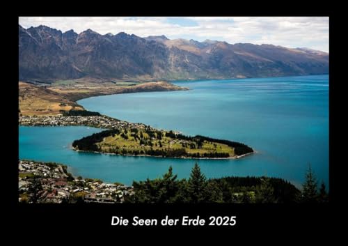 Die Seen der Erde 2025 Fotokalender DIN A3: Monatskalender mit Bild-Motiven aus Fauna und Flora, Natur, Blumen und Pflanzen Die Seen der Erde 2025 Fotokalender DIN A3: Monatskalender mit Bild-Motiven aus Fauna und Flora, Natur, Blumen und Pflanzen