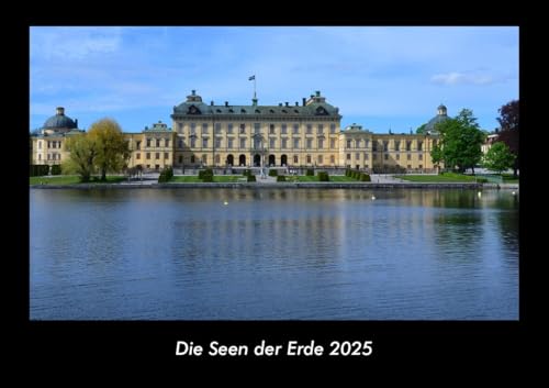 Die Seen der Erde 2025 Fotokalender DIN A3: Monatskalender mit Bild-Motiven aus Fauna und Flora, Natur, Blumen und Pflanzen Die Seen der Erde 2025 Fotokalender DIN A3: Monatskalender mit Bild-Motiven aus Fauna und Flora, Natur, Blumen und Pflanzen