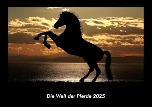Die Welt der Pferde 2025 Fotokalender DIN A3: Monatskalender mit Bild-Motiven von Haustieren, Bauernhof, wilden Tieren und Raubtieren Die Welt der Pferde 2025 Fotokalender DIN A3: Monatskalender mit Bild-Motiven von Haustieren, Bauernhof, wilden Tieren und Raubtieren