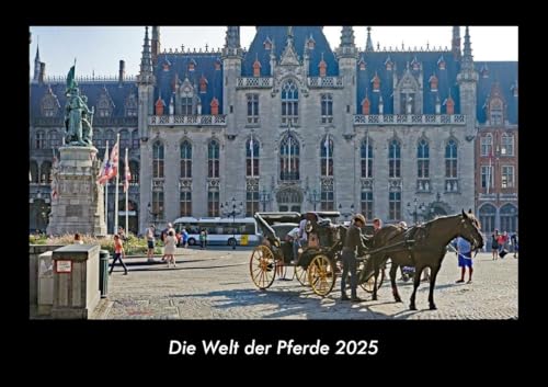 Die Welt der Pferde 2025 Fotokalender DIN A3: Monatskalender mit Bild-Motiven von Haustieren, Bauernhof, wilden Tieren und Raubtieren Die Welt der Pferde 2025 Fotokalender DIN A3: Monatskalender mit Bild-Motiven von Haustieren, Bauernhof, wilden Tieren und Raubtieren
