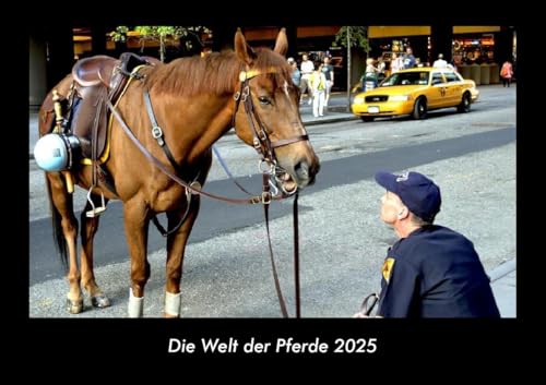Die Welt der Pferde 2025 Fotokalender DIN A3: Monatskalender mit Bild-Motiven von Haustieren, Bauernhof, wilden Tieren und Raubtieren Die Welt der Pferde 2025 Fotokalender DIN A3: Monatskalender mit Bild-Motiven von Haustieren, Bauernhof, wilden Tieren und Raubtieren