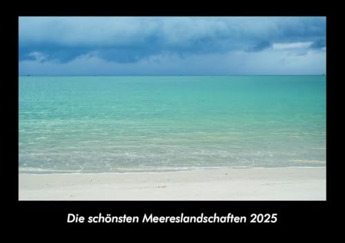 Die schönsten Meereslandschaften 2025 Fotokalender DIN A3: Monatskalender mit Bild-Motiven aus Fauna und Flora, Natur, Blumen und Pflanzen Die schönsten Meereslandschaften 2025 Fotokalender DIN A3: Monatskalender mit Bild-Motiven aus Fauna und Flora, Natur, Blumen und Pflanzen