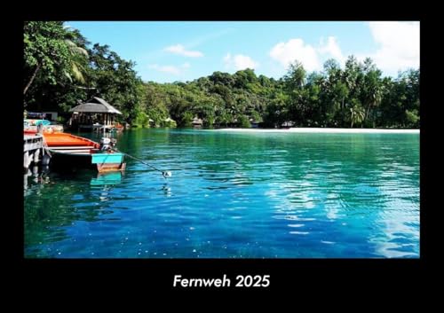 Fernweh 2025 Fotokalender DIN A3: Monatskalender mit Bild-Motiven aus Orten und Städten, Ländern und Kontinenten Fernweh 2025 Fotokalender DIN A3: Monatskalender mit Bild-Motiven aus Orten und Städten, Ländern und Kontinenten