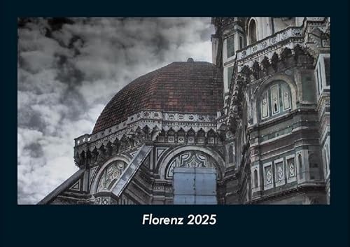 Florenz 2025 Fotokalender DIN A4: Monatskalender mit Bild-Motiven aus Orten und Städten, Ländern und Kontinenten Florenz 2025 Fotokalender DIN A4: Monatskalender mit Bild-Motiven aus Orten und Städten, Ländern und Kontinenten