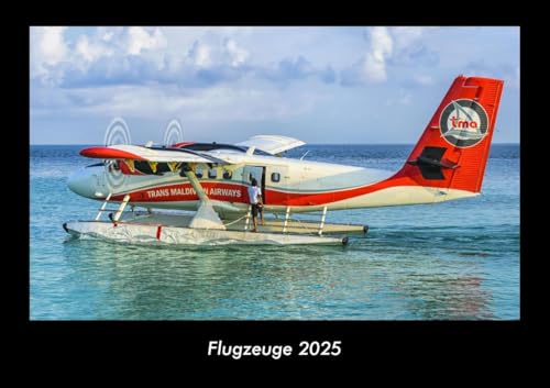 Flugzeuge 2025 Fotokalender DIN A3: Monatskalender mit Bild-Motiven aus fernen Ländern, Reisezielen von Nah und Fern Flugzeuge 2025 Fotokalender DIN A3: Monatskalender mit Bild-Motiven aus fernen Ländern, Reisezielen von Nah und Fern