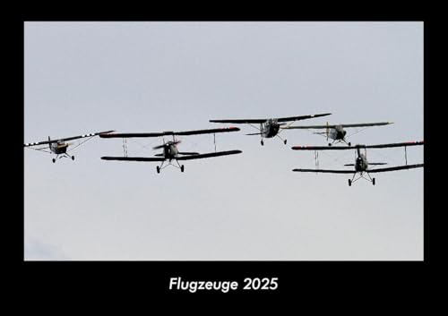 Flugzeuge 2025 Fotokalender DIN A3: Monatskalender mit Bild-Motiven von Autos, Eisenbahn, Flugzeug und Schiffen Flugzeuge 2025 Fotokalender DIN A3: Monatskalender mit Bild-Motiven von Autos, Eisenbahn, Flugzeug und Schiffen