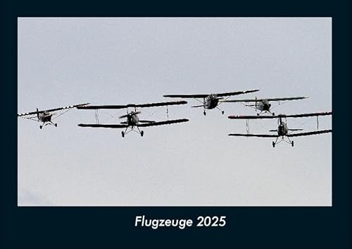 Flugzeuge 2025 Fotokalender DIN A4: Monatskalender mit Bild-Motiven von Autos, Eisenbahn, Flugzeug und Schiffen Flugzeuge 2025 Fotokalender DIN A4: Monatskalender mit Bild-Motiven von Autos, Eisenbahn, Flugzeug und Schiffen