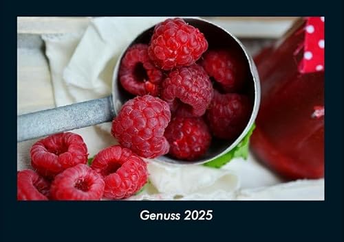 Genuss 2025 Fotokalender DIN A4: Monatskalender mit Bild-Motiven von Obst und Gemüse, Ernährung und Essen Genuss 2025 Fotokalender DIN A4: Monatskalender mit Bild-Motiven von Obst und Gemüse, Ernährung und Essen