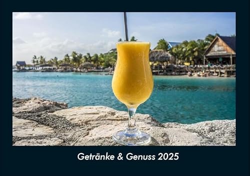 Getränke & Genuss 2025 Fotokalender DIN A4: Monatskalender mit Bild-Motiven von Obst und Gemüse, Ernährung und Essen Getränke & Genuss 2025 Fotokalender DIN A4: Monatskalender mit Bild-Motiven von Obst und Gemüse, Ernährung und Essen