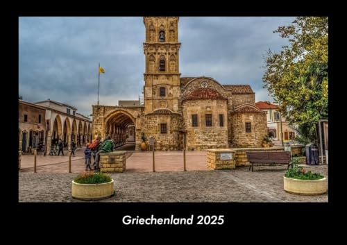 Griechenland 2025 Fotokalender DIN A3: Monatskalender mit Bild-Motiven aus Orten und Städten, Ländern und Kontinenten Griechenland 2025 Fotokalender DIN A3: Monatskalender mit Bild-Motiven aus Orten und Städten, Ländern und Kontinenten