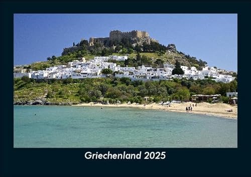 Griechenland 2025 Fotokalender DIN A5: Monatskalender mit Bild-Motiven aus Orten und Städten, Ländern und Kontinenten Griechenland 2025 Fotokalender DIN A5: Monatskalender mit Bild-Motiven aus Orten und Städten, Ländern und Kontinenten
