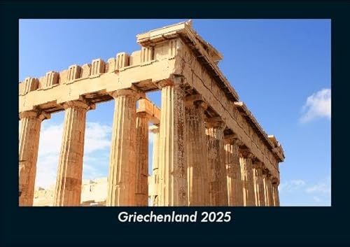 Griechenland 2025 Fotokalender DIN A5: Monatskalender mit Bild-Motiven aus Orten und Städten, Ländern und Kontinenten Griechenland 2025 Fotokalender DIN A5: Monatskalender mit Bild-Motiven aus Orten und Städten, Ländern und Kontinenten