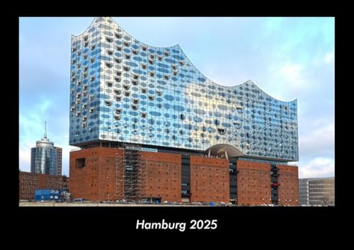Hamburg 2025 Fotokalender DIN A3: Monatskalender mit Bild-Motiven aus Orten und Städten, Ländern und Kontinenten Hamburg 2025 Fotokalender DIN A3: Monatskalender mit Bild-Motiven aus Orten und Städten, Ländern und Kontinenten