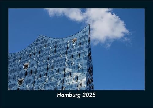 Hamburg 2025 Fotokalender DIN A5: Monatskalender mit Bild-Motiven aus Orten und Städten, Ländern und Kontinenten Hamburg 2025 Fotokalender DIN A5: Monatskalender mit Bild-Motiven aus Orten und Städten, Ländern und Kontinenten