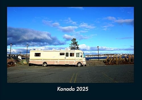 Kanada 2025 Fotokalender DIN A4: Monatskalender mit Bild-Motiven aus Orten und Städten, Ländern und Kontinenten Kanada 2025 Fotokalender DIN A4: Monatskalender mit Bild-Motiven aus Orten und Städten, Ländern und Kontinenten