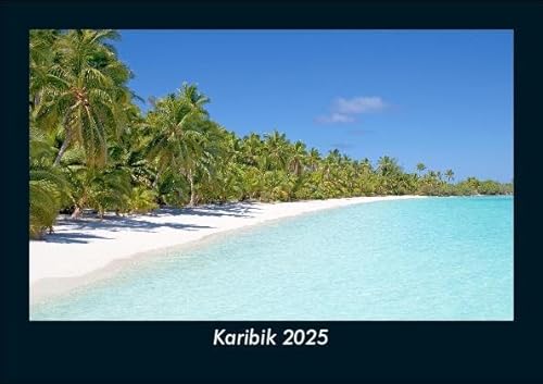 Karibik 2025 Fotokalender DIN A5: Monatskalender mit Bild-Motiven aus Orten und Städten, Ländern und Kontinenten Karibik 2025 Fotokalender DIN A5: Monatskalender mit Bild-Motiven aus Orten und Städten, Ländern und Kontinenten