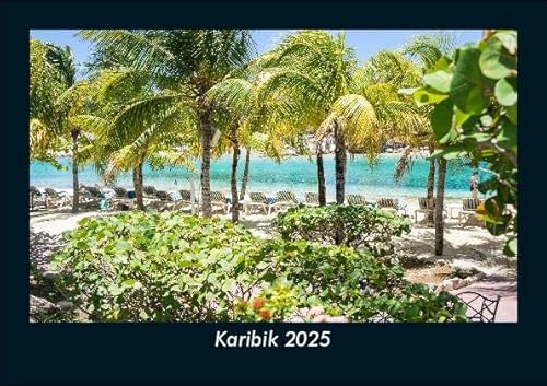 Karibik 2025 Fotokalender DIN A5: Monatskalender mit Bild-Motiven aus Orten und Städten, Ländern und Kontinenten Karibik 2025 Fotokalender DIN A5: Monatskalender mit Bild-Motiven aus Orten und Städten, Ländern und Kontinenten