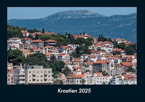 Kroatien 2025 Fotokalender DIN A4: Monatskalender mit Bild-Motiven aus Orten und Städten, Ländern und Kontinenten Kroatien 2025 Fotokalender DIN A4: Monatskalender mit Bild-Motiven aus Orten und Städten, Ländern und Kontinenten von Vero Kalender