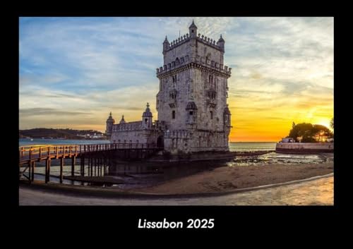 Lissabon 2025 Fotokalender DIN A3: Monatskalender mit Bild-Motiven aus Orten und Städten, Ländern und Kontinenten Lissabon 2025 Fotokalender DIN A3: Monatskalender mit Bild-Motiven aus Orten und Städten, Ländern und Kontinenten
