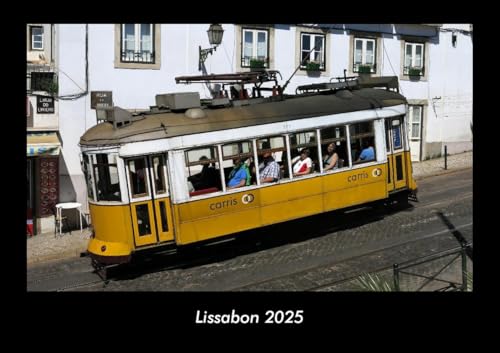Lissabon 2025 Fotokalender DIN A3: Monatskalender mit Bild-Motiven aus Orten und Städten, Ländern und Kontinenten Lissabon 2025 Fotokalender DIN A3: Monatskalender mit Bild-Motiven aus Orten und Städten, Ländern und Kontinenten