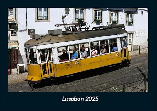 Lissabon 2025 Fotokalender DIN A4: Monatskalender mit Bild-Motiven aus Orten und Städten, Ländern und Kontinenten Lissabon 2025 Fotokalender DIN A4: Monatskalender mit Bild-Motiven aus Orten und Städten, Ländern und Kontinenten