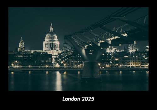 London 2025 Fotokalender DIN A3: Monatskalender mit Bild-Motiven aus Orten und Städten, Ländern und Kontinenten London 2025 Fotokalender DIN A3: Monatskalender mit Bild-Motiven aus Orten und Städten, Ländern und Kontinenten